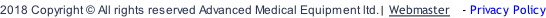 2018 Copyright © All rights reserved Advanced Medical Equipment ltd.| Webmaster   - Privacy Policy